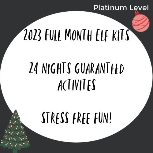 Full Month Elf Kit -PLATINUM LEVEL