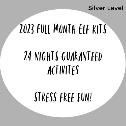 Full Month Elf Kit - SILVER LEVEL